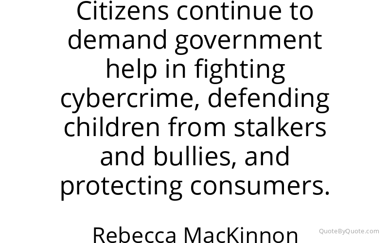Preview image for this quote by Rebecca MacKinnon
