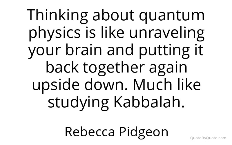 Preview image for this quote by Rebecca Pidgeon