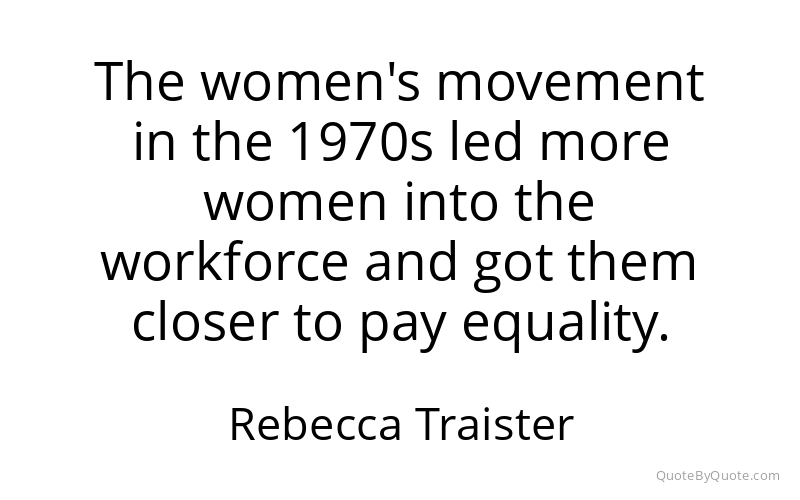 Preview image for this quote by Rebecca Traister