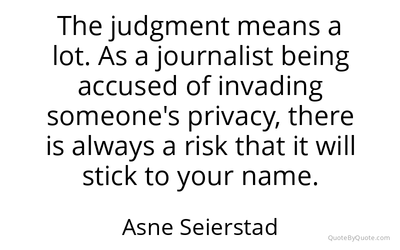 Preview image for this quote by Asne Seierstad