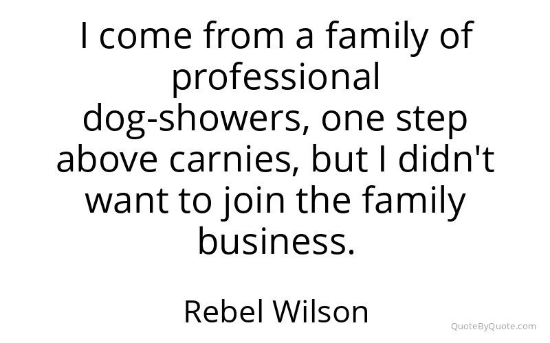 Preview image for this quote by Rebel Wilson