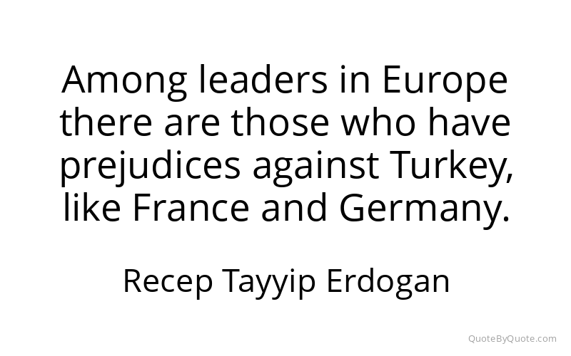Preview image for this quote by Recep Tayyip Erdogan