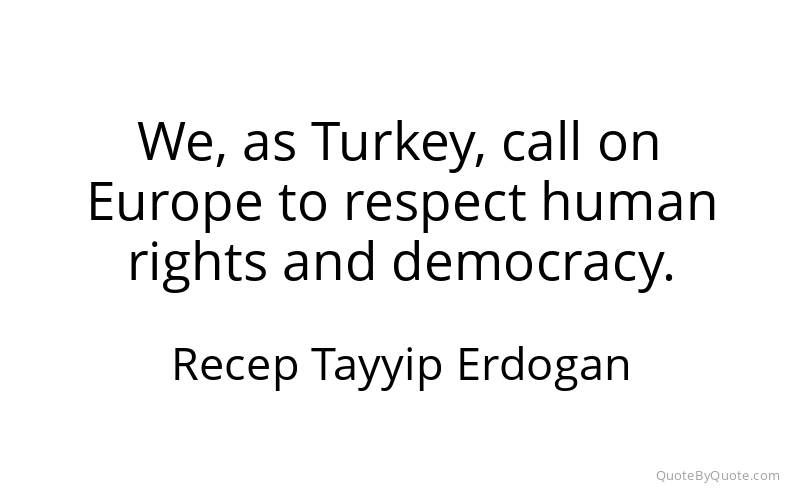 Preview image for this quote by Recep Tayyip Erdogan