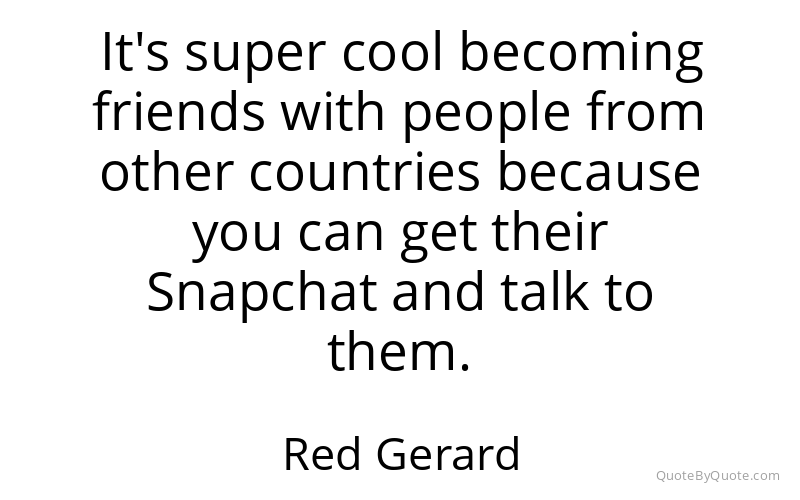 Preview image for this quote by Red Gerard