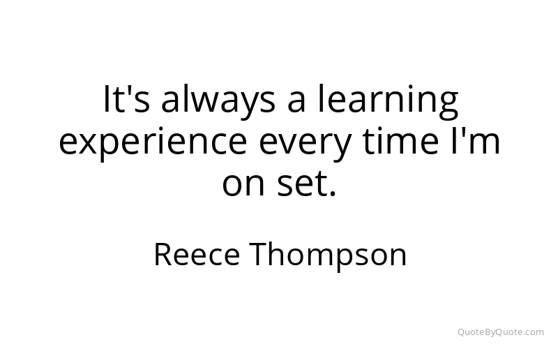 Preview image for this quote by Reece Thompson