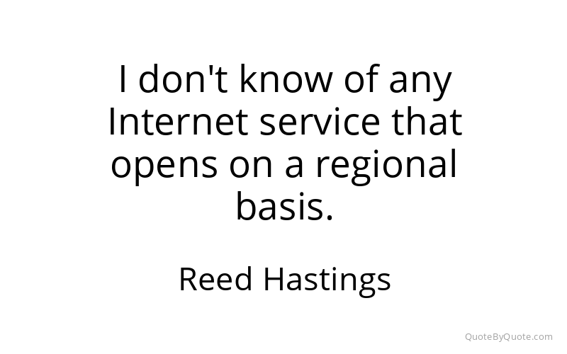 Preview image for this quote by Reed Hastings