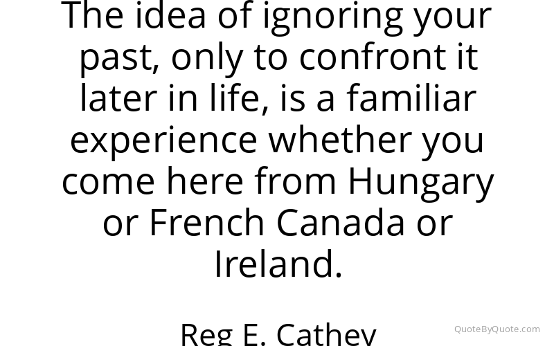 Preview image for this quote by Reg E. Cathey