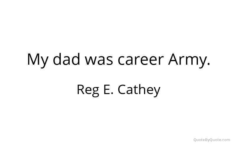 Preview image for this quote by Reg E. Cathey