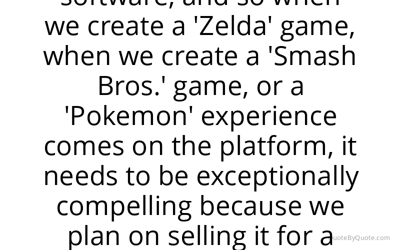 Preview image for this quote by Reggie Fils-Aime