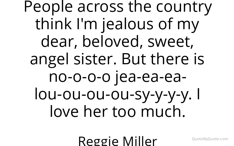 Preview image for this quote by Reggie Miller