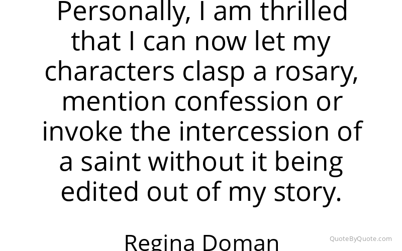 Preview image for this quote by Regina Doman