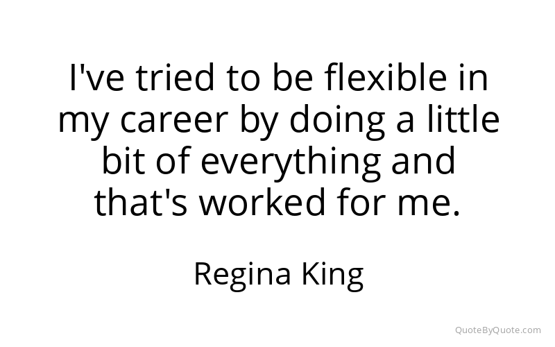Preview image for this quote by Regina King
