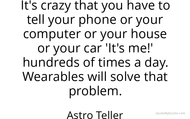 Preview image for this quote by Astro Teller