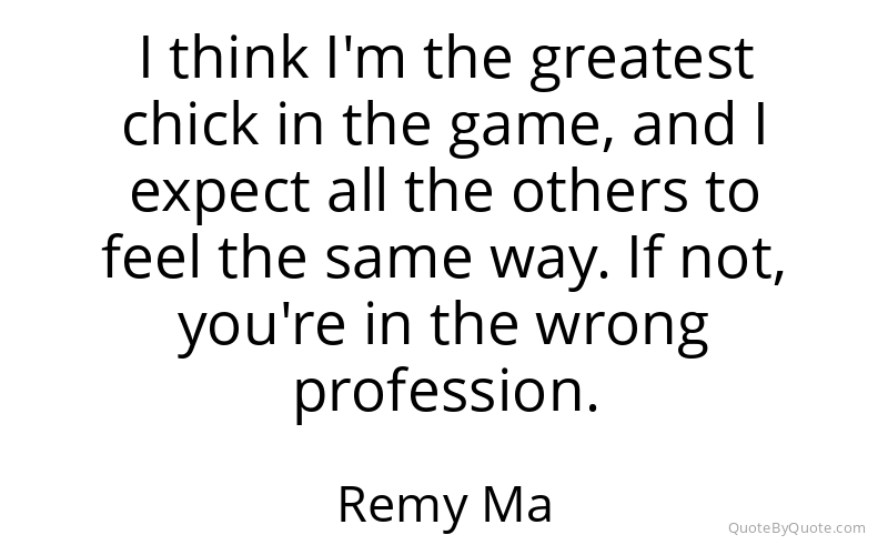 Preview image for this quote by Remy Ma