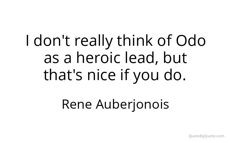 Preview image for this quote by Rene Auberjonois