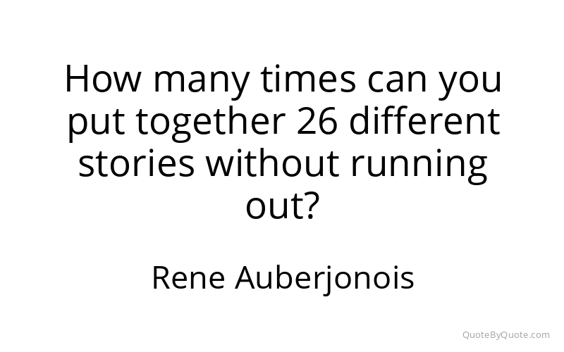 Preview image for this quote by Rene Auberjonois