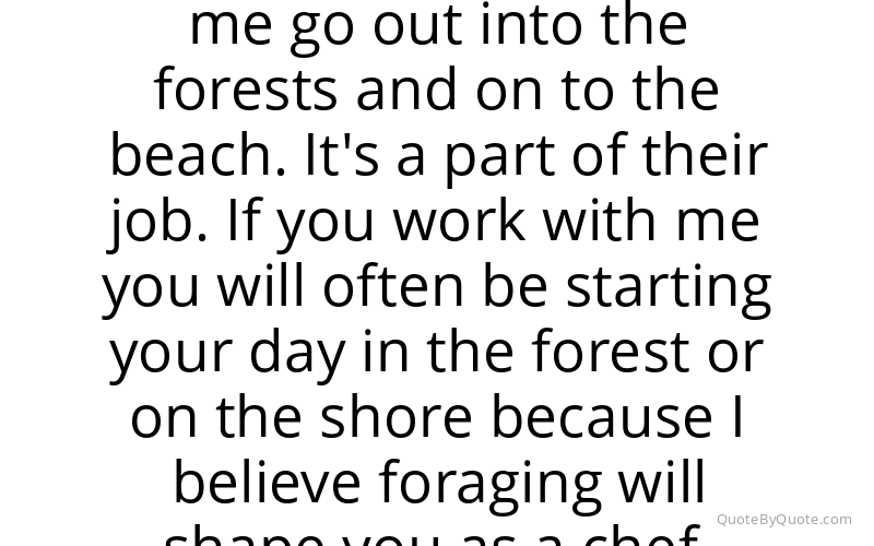 Preview image for this quote by Rene Redzepi