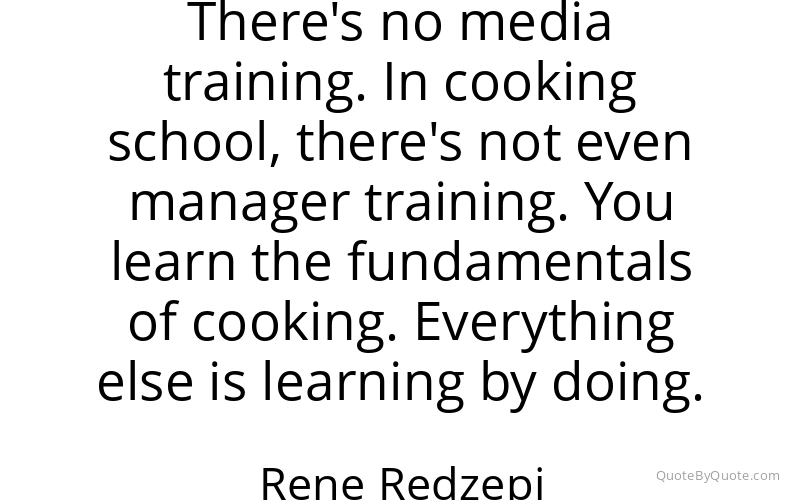 Preview image for this quote by Rene Redzepi