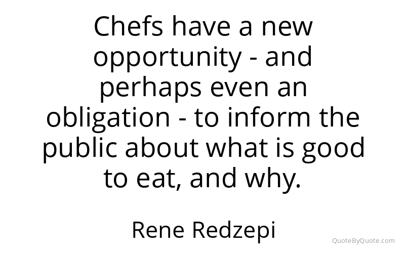 Preview image for this quote by Rene Redzepi