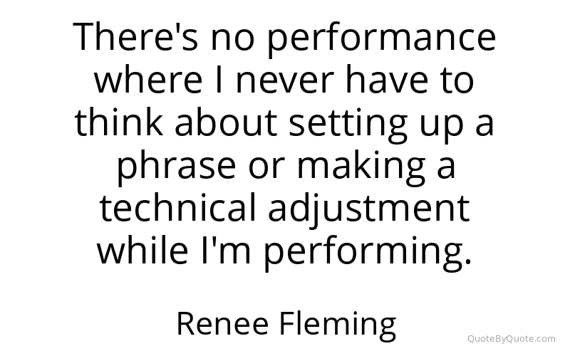 Preview image for this quote by Renee Fleming