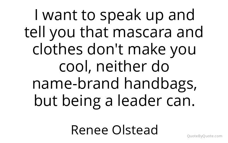 Preview image for this quote by Renee Olstead