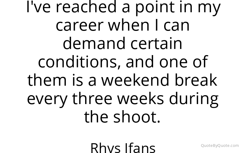 Preview image for this quote by Rhys Ifans