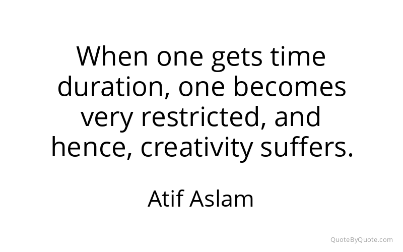 Preview image for this quote by Atif Aslam