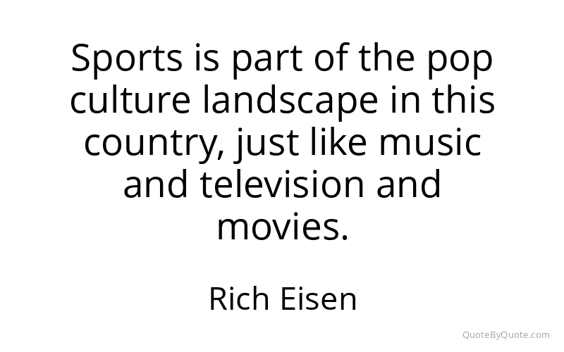 Preview image for this quote by Rich Eisen
