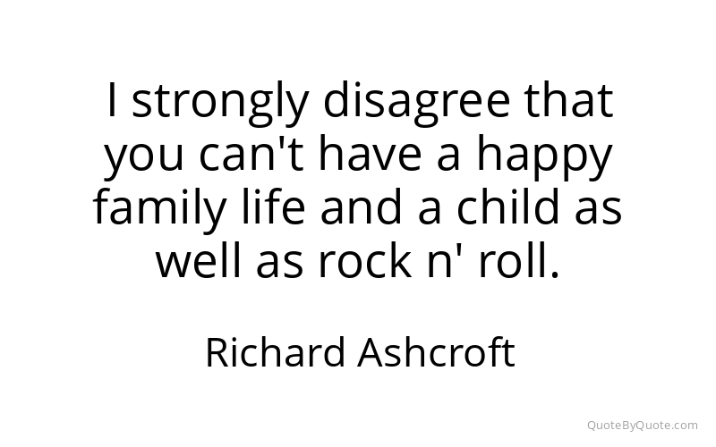 Preview image for this quote by Richard Ashcroft