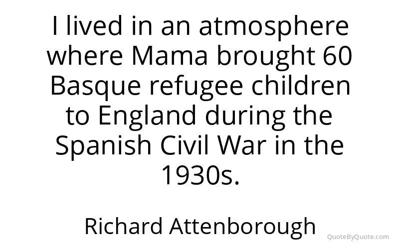 Preview image for this quote by Richard Attenborough