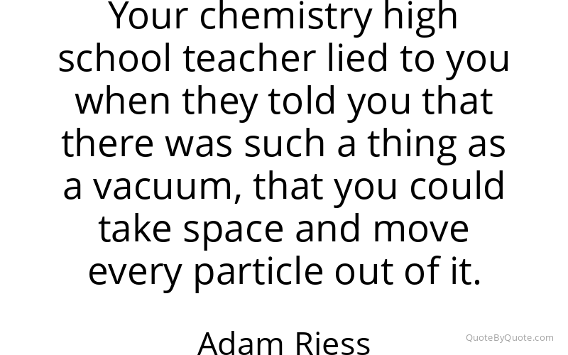 Preview image for this quote by Adam Riess
