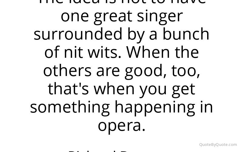 Preview image for this quote by Richard Bonynge