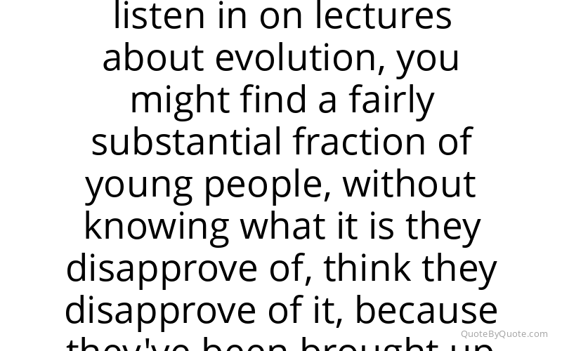 Preview image for this quote by Richard Dawkins