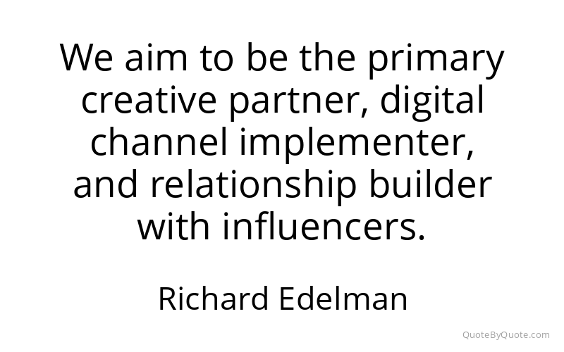 Preview image for this quote by Richard Edelman