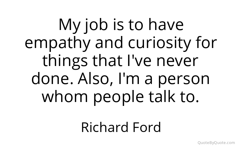Preview image for this quote by Richard Ford