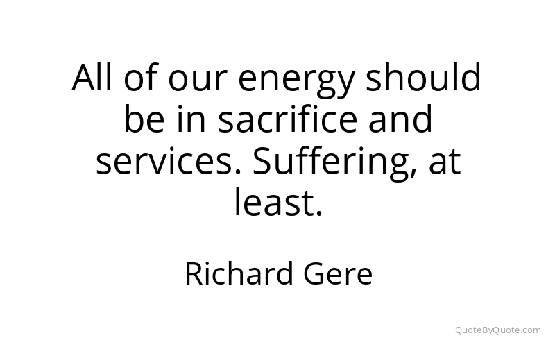 Preview image for this quote by Richard Gere
