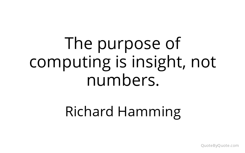 Preview image for this quote by Richard Hamming
