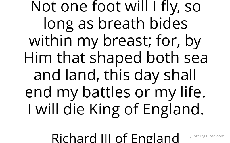 Preview image for this quote by Richard III of England