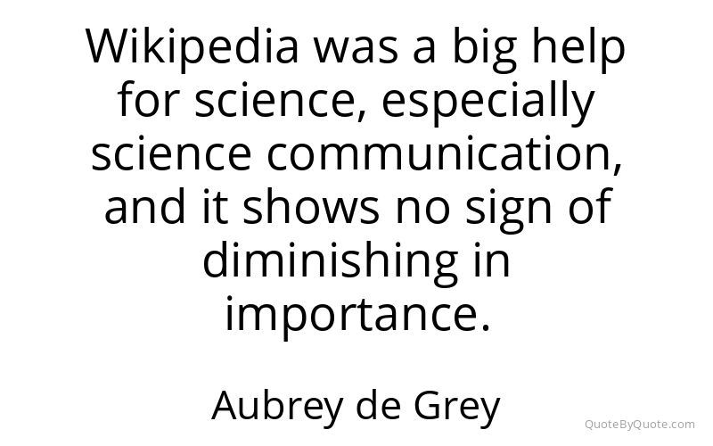 Preview image for this quote by Aubrey de Grey