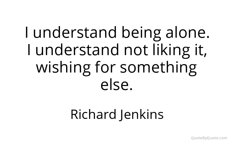 Preview image for this quote by Richard Jenkins
