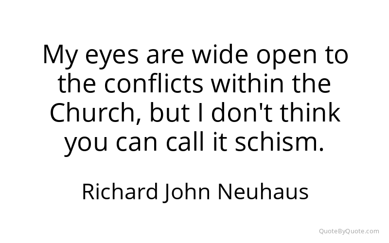 Preview image for this quote by Richard John Neuhaus
