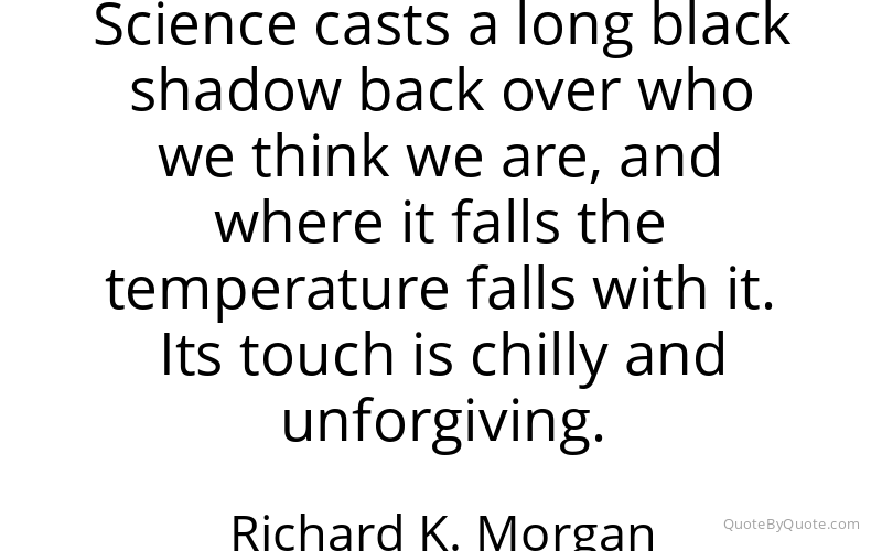 Preview image for this quote by Richard K. Morgan