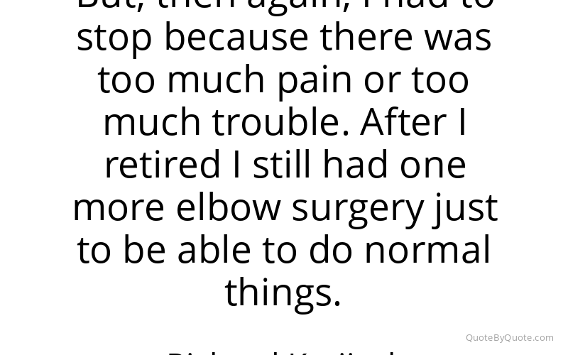 Preview image for this quote by Richard Krajicek