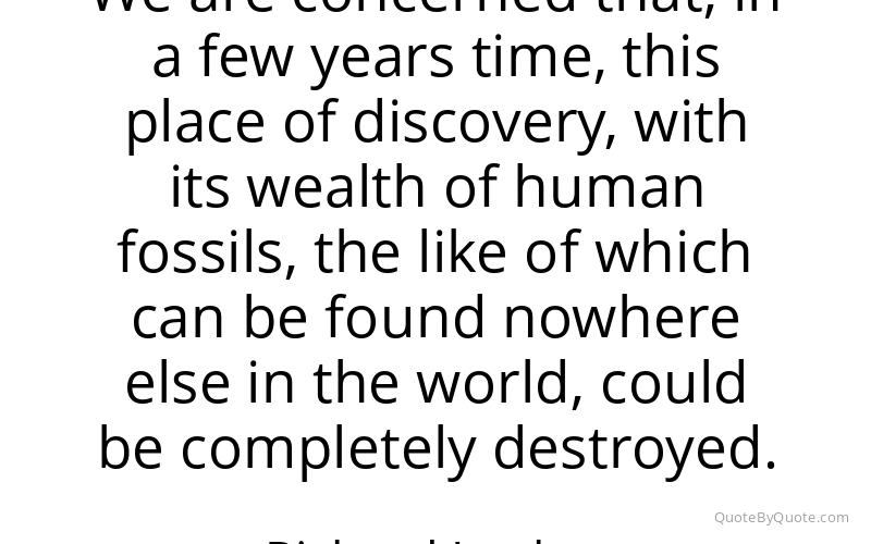 Preview image for this quote by Richard Leakey