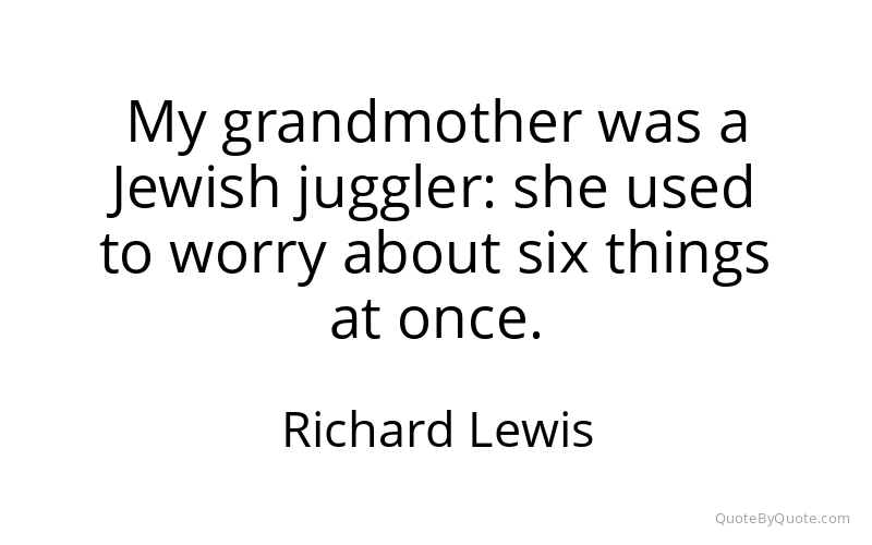 Preview image for this quote by Richard Lewis