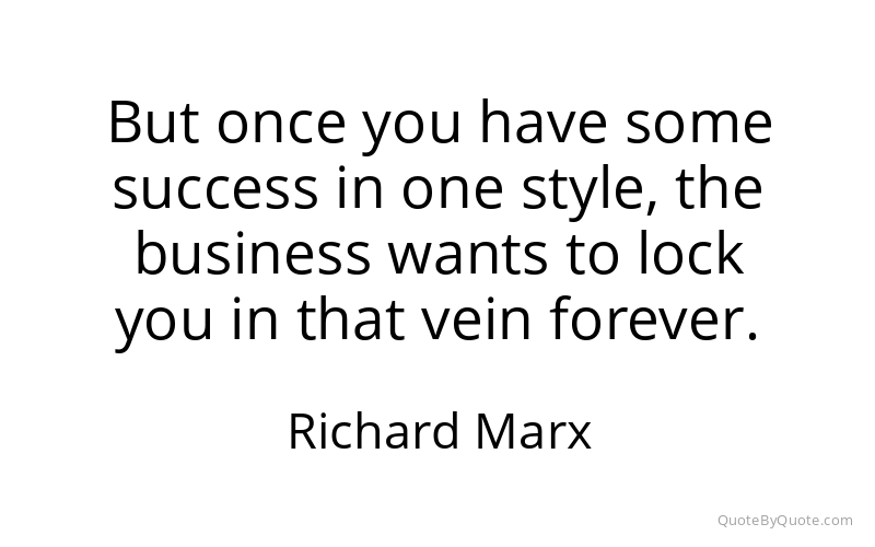 Preview image for this quote by Richard Marx