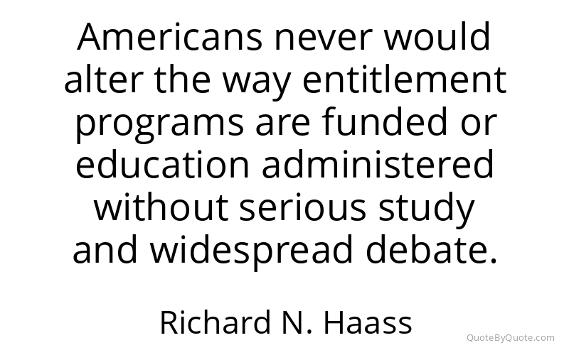 Preview image for this quote by Richard N. Haass