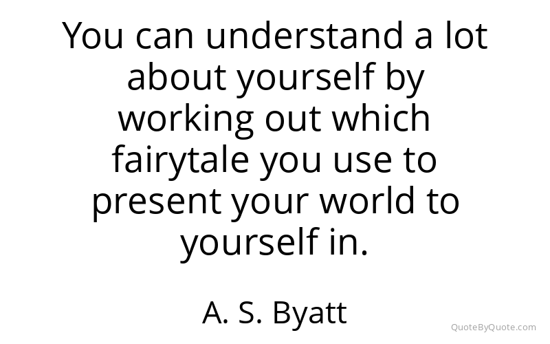 Preview image for this quote by A. S. Byatt