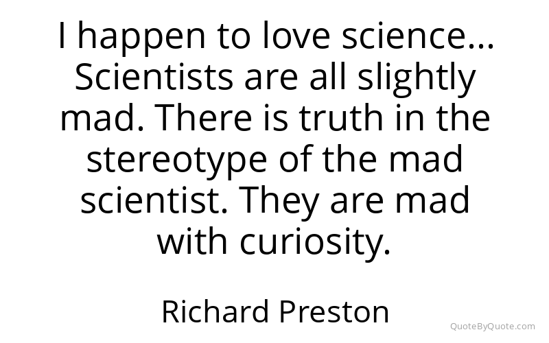 Preview image for this quote by Richard Preston