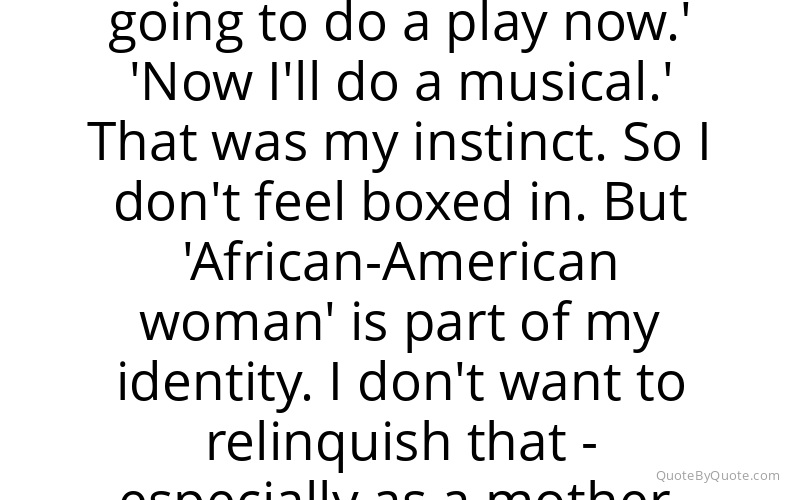 Preview image for this quote by Audra McDonald